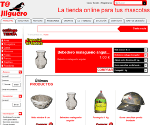 tujilguero.com: Tienda online de alimentación y complementos para mascotas - Tu Jilguero
Tienda online para mascotas donde podrás encontrar todo lo que buscas para tu mascota, a unos precios de escándalo