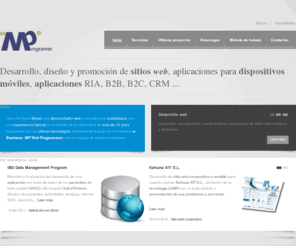 mpwebprogrammer.com: MP Web Programmer
Desarrollo, diseño y promoción de sitios web, aplicaciones para PDA, salva pantallas, aplicaciones RIA, B2B, B2C, CRM ...