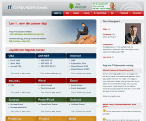 it-fjernundervisning.dk: IT-Fjernundervisning - Thor Østergaard
Fjernundervisningskurser udviklet af Thor Østergaard