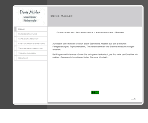 denismahler.com: Denis Mahler,Rimpar - Malermeister -  Kirchenmaler
Denis Mahler Malermeister Rimpar Kirchenmaler Farbgestaltung Tapezierarbeiten WDVS-Systeme Trockenbau Blattmetall 
