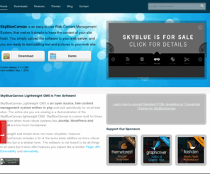 manbitesdog.org: SkyBlueCanvas - A Lightweight, Open Source CMS written in PHP
A Lightweight Open Source CMS for small web sites that is easy-to-use, extensible and skinnable.