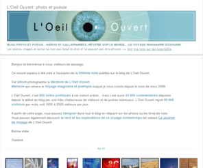 ossiane.net: L'Album de l'Oeil Ouvert
Photo L'Oeil Ouvert. Toutes les photos mises en ordre chronologique.