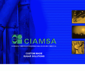 ciamsa.com: CIAMSA - Sociedad de Comercialización Internacional de Azúcares y Mieles S.A.
