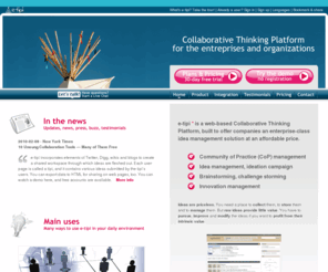 e-tipi.com: e-tipi - Collaborative Thinking Platform
What is e-tipi? e-tipi is a web-based Collaborative Thinking Platform, i.e. a place where you can submit, store and manage your ideas.
