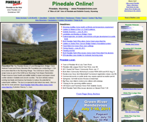 elkhuntingwyoming.com: Pinedale Wyoming, Pinedale Online
Pinedale Online. Pinedale news, visitor info, event calendar, pinedale outdoors, links to businesses.