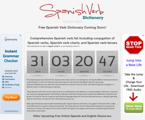 spanishverbsdictionary.com: Spanish Verbs Dictionary | Comprehensive Spanish verb list
Comprehensive Spanish verb list including conjugation of Spanish verbs, Spanish verb charts, and Spanish verb tenses. Best way to learn Spanish fast.