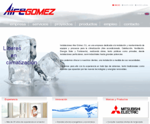 airegomez.com: .::. Instalaciones Aire Gómez, S.L. - Climatización y aire acondicionado .::.
Instalaciones