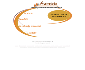 averolda.com: Averolda - Sistemi dell'ultima generazione per transfer a caldo, transfer in bobina, transfer per grandi tirature, trasferimento su abbigliamento, transfer indelebili, transfer resistenti ai lavaggi
Averolda - Tecnologia del trasferimento termico - via Vittorio Locchi, 25 - 25128 Brescia ITALIA