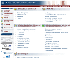 droitsurinternet.ca: Guide des droits sur Internet
Un site d'information afin d'apprivoiser Internet en toute confiance.