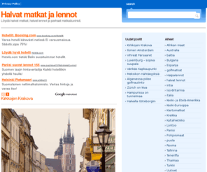 halvat-matkat.net: Halvat matkat - halvat lennot - edulliset hotellit
LÃ¶ydÃ¤ halvat matkat, halvat lennot, edulliset hotellit, matkailu vinkit ja parhaat tarjoukset.