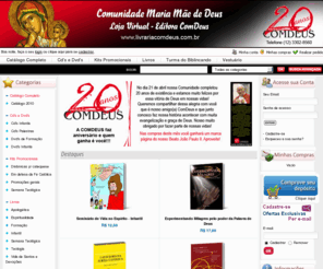 livrariacomdeus.com.br: Livraria ComDeus: Livros, CDs, DVDs, Vestuário, Biblincando e Muito Mais!
Livraria católica especializada em livros voltados para catequistas, como também para todos os católicos que gostam de uma boa leitura e desejam aprender mais sobre a nossa religião.