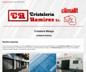 cristaleriaramirez.es: Cristalería Málaga. Cristalería Ramírez
Ofrecemos a nuestros clientes servicio de acristalamiento. Somos una empresa seria y con amplia experiencia en el sector. Tlf. 952 330 332.