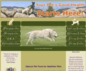 longleashonlife.com: Long Leash On Life - Albuquerque's Only Natural Pet Store.
Albuquerque's finest & most complete natural pet health food &
pet supply store featuring the best holistic cat & dog food &
supplies. Only Natural Pet Store. 87111 has Albuquerque's healthiest
pet store. Feeding is believing. Nothing is Healthier for your cats and
dogs! Great Alternatives to Pet Promise. Whole Dog Journal -
AnimalArk.com - Dog Food Review - We carry many of the top rated foods
found using these resources. Grain Free Dog Foods and Cat Foods. Gluten
Free Dog Foods and Cat Foods. Preservative Free Dog Foods. Organic
canned pumpkin. Pet supplies. A better way to train dogs. Dog training.
Dog trainers. Name tag engraving. Pet ID tag engraving.
Save on shipping, buy local. We carry the finest pet health foods, gourmet dry dog food, cat food, canned food, raw food, raw meaty bones, recreational bones, treats, leashes, collars, gifts, toys, training equipment, homeopathics, herbal tinctures, flower essences, pet adoptions, and much more.