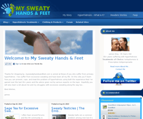 mysweatyhandsandfeet.com: How to Stop Excessive Sweating - Primary Hyperhidrosis | My Sweaty Hands and Feet
Get impartial advice and support from a fellow Hyperhidrosis sufferer on the treatments, products, and clothing that can be used to help stop excessive sweating.