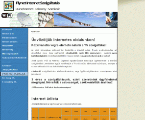 flynet.hu: Flynet Internet Szolgáltatás - Kezdőoldal
Flynet Internet Szolgáltatás Soroksáron, Dunaharasztin és Taksonyban. Havi 2500 Ft-tól!