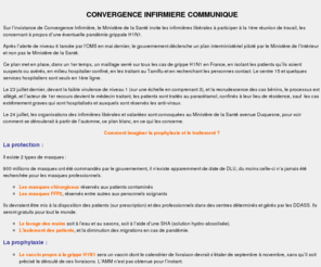 vaccin-grippea.com: Protection, prophylaxie et traitement de la grippe H1N1
Sur l’insistance de Convergence Infirmière, le Ministère de la Santé invite les infirmières libérales à participer à la 1ère réunion de travail, les concernant à propos d’une éventuelle pandémie grippale H1N1.