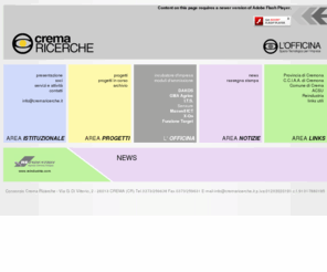 cremaricerche.it: Crema Ricerche - consorzio per favorire la nascita e lo sviluppo di imprese innovative
gli obiettivi del consorzio si fondano nel favorire la nascita e lo sviluppo di imprese innovative e nell’agevolare il trasferimento tecnologico, in particolare nei confronti delle PMI.