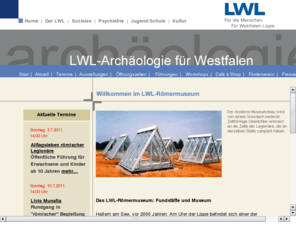 lwl-roemermuseum-haltern.de: http://www.lwl.org/LWL/Kultur/WMfA_Haltern
In Haltern am See, dem wichtigsten Römerstandort in Westfalen, sind zentral die bedeutendsten Funde aus allen Römerlagern an der Lippe ausgestellt. Denn in Germanien waren vor 2000 Jahren mehr Legionäre stationiert als sonst wo im Römischen Reich. 