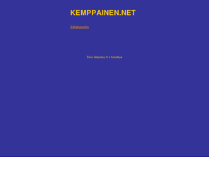 kemppainen.net: Kemppainen.net
IKe, Salama, Myrsky, Ukkonen, Revontulet