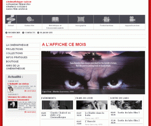 cinematheque.ch: bienvenue sur le site de la cinematheque suisse
La Cinémathèque suisse: un musée pour le cinéma