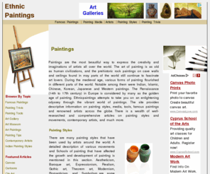 ethnicpaintings.com: Paintings
 Extensive information on Famous Paintings, Painting styles, Painting tools, Painting Media  .  