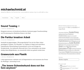 michaelschmid.org: michaelschmid.at
Michael Schmid produziert Texte und Radiomomente für FM4, Ö1, Jungle World und Malmoe.