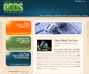 oddsonline.com: 
ODDS Online Option Trading Software by Don Fishback