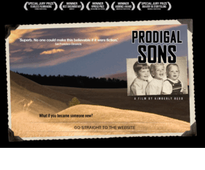 videosquish.com: Prodigal Sons - The Film
