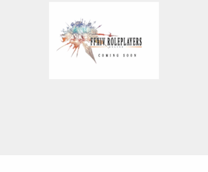 ffxivroleplayers.com: FFXIV RolePlayers - Coming Soon
A Final Fantasy XIV RolePlayer Community