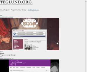 teglund.org: Teglund.org | Programmering + Design
Programmering och design.