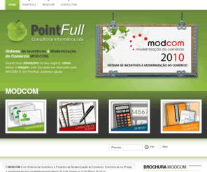 modcom2010.com: Sistema de Incentivos à Modernização - MODCOM - Modcom 2010
Site dedicado ao programa MODCOM 2010 5ª fase. Precisa de ajuda, nós Pointfull damos.