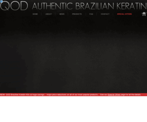 qodcosmeticsolutions.net: QOD USA Brazilian Keratin Straightening Products
QOD USA sells the best, most advanced Brazilian Keratin hair straightening products in the world, including keratin treatment formulas, keratin treatment kits, shampoos, conditioners and styling tools. QOD USA is the only authorized source for authentic QOD GOLD Brazilian Keratin in the United States.