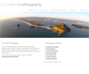 qophotography.co.nz: Tauranga Photography | Quinn O'Connell Tauranga Photographer
Quinn O'Connell Tauranga Photographer . Contact us to discuss your  commercial, aerial, architectural, wedding and portrait photography requirement in Tauranga, Bay Of Plenty region.