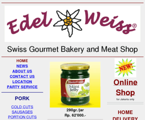 edelweiss.co.id: Edelweiss Delicatessen
