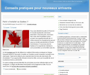 nouveauxarrivants.com: Conseils pratiques pour nouveaux arrivants
Ce blog a pour objectif de donner des informations pour aider les ''nouveaux arrivants'' à mieux vivre leur intégration dans leur nouvelle ville. La mobilité géographique,