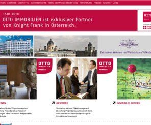 ottoimmo.com: OTTO IMMOBILIEN - Vermietung, Verkauf, Objektmanagement, Bewertung, Objektberatung, Research
Die Wiener OTTO IMMOBILIEN GRUPPE ist auf diesem Markt seit über 50 Jahren zu Hause und hat sich zu einem global vernetzten, unabhängigen Unternehmen mit mehr als 70.000 verwerteten Quadratmetern pro Jahr entwickelt.