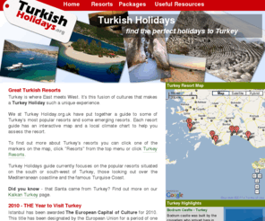 turkeyholiday.org.uk: Turkish Holidays - Holidays to Turkey
A guide to some of Turkey's most popular resorts and some emerging resorts. Each resort guide has an interactive map and a local climate chart to help you assess the resort