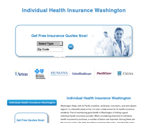 individualhealthinsurancewashington.com: Individual Health Insurance Washington
Finding high quality Washington individual health insurance quotes is free and easy.  Enter your zip code and review multipel quotes in minutes.