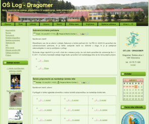 oslogdragomer.org: Dežela žabic in žabonov
Spletna stran za starše in učence Oš Log - Dragomer, ter vse ostale obiskovalce.