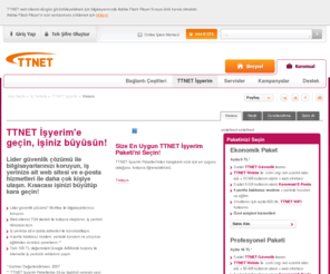 ttnetisyeri.info: TTNET | TTNET İŞYERİM | Kısaca
TTNET İşyerim paketleriyle daha güvenli çalışın, daha çok kişiye ulaşın, işinizi büyütüp kara geçin!