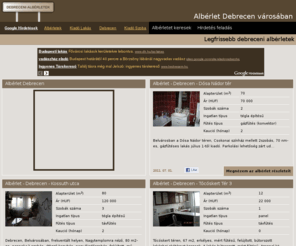 debrecenialberlet.hu: Albérlet Debrecen
Debreceni albérletet keresel? Albérlet típus, fűtés, kaució, szobák száma, kép.