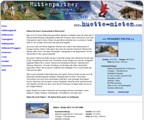 huette-mieten.com: Skihütte, Wanderhütte, Almhütte mieten in Österreich, Urlaub, Ferienhaus, Skigebiet, Lastminute
Hütten mieten in Österreich. Urlaub im Schnee. Skifahren, Wandern, Radfahren, Snowboarden. Skihütten buchen. 