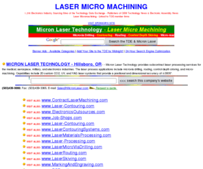 laser-micromachining.com: Laser Micro Machining - www.Laser-MicroMachining.com
Laser Micromachining from the Technology Data Exchange - Linked to TDE member firms.