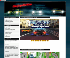 solojuegosdemotor.com: Juegos De Coches - Juegos de coches online
Juegos online de coches, juegos de carreras, juegos juegos de motos, jugar juegos de motor, coches, motos, formula 1.  Todo tipo de juegos de carreras, motos, coches, carreras, GP1  