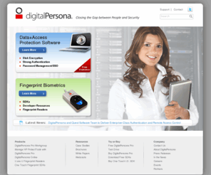 fingerprintstore.com: Strong Authentication, Data Protection, Fingerprint Biometrics - DigitalPersona
DigitalPersona is the leader in strong authentication, fingerprint biometrics and endpoint protection for access, data and communication.