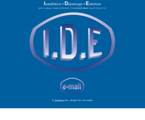 ide24.com: Bienvenue chez I.D.E. !
I.D.E. SARL Installation, Entretien et Dépannage Electrique et Hydraulique