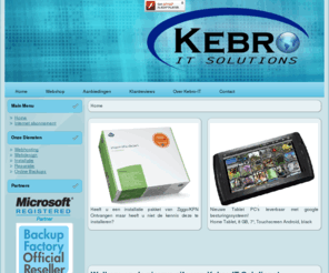 kebro-it.nl: Kebro IT Solutions! Your source for all IT related stuff!
Kebro IT Solutions. Uw adres voor Webdesign, installatie, reparatie en online diensten.