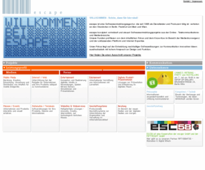 escape-germany.com: escape - Softwareentwicklung mit Standorten in Frankfurt, Berlin und Wien
escape ist eine Softwareentwicklungsagentur, die als Dienstleister und Produzent tätig ist. In unseren Leistungsbereichen - mobiles und stationäres Online Medium, Applikationsentwicklung für Automaten, Terminals und mobile Endgeräte, interaktive Shows - entwickeln wir innovative beständige Softwarelösungen. Unser Focus - Kommunikation guter Ideen: ausdrucksstark mit hohem Anspruch an Design und Funktion.