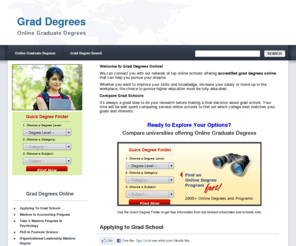 grad-degrees.com: Online Graduate Degrees
Searching for Online Graduate Degrees? Compare accredited universities offering grad degrees online now.