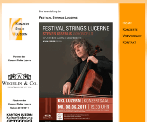 konzertreihe.ch: KKL Luzern - Konzert Reihe Luzern - Concert/Concerts in
Lucerne - Konzerte mit den Festival Strings Lucerne
Eine Veranstaltung der Festival Strings Lucerne im Konzertsaal Kultur- und Kongresszentrum Luzern KKL